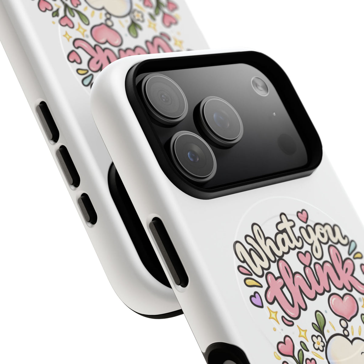 Phone Case — "What You Think Is What You Attract" Cute Floral Magnetic Tough Case