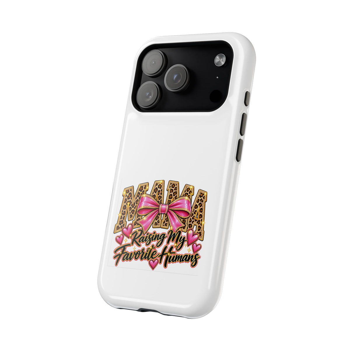 Phone Case — "Mama" Leopard Print with Pink Bow: Raising My Favorite Humans Protective Case