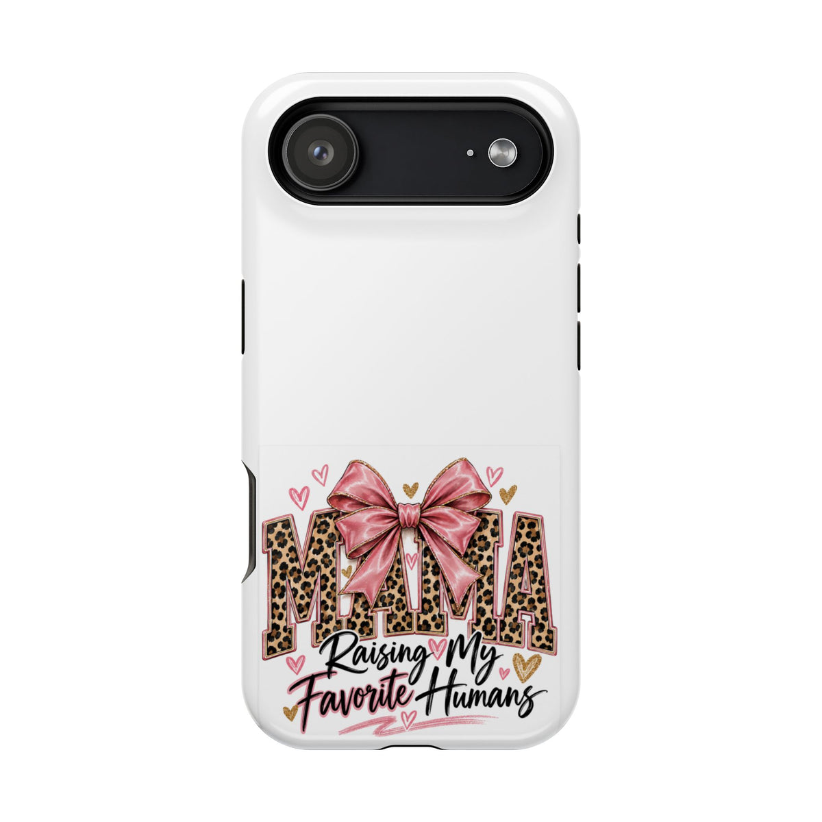 Phone Case - "Mama Raising My Favorite Humans" Leopard Print Bow Magnetic Impact-Resistant Case