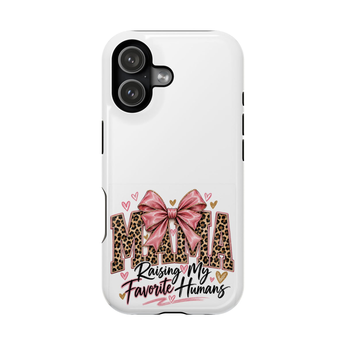Phone Case - "Mama Raising My Favorite Humans" Leopard Print Bow Magnetic Impact-Resistant Case
