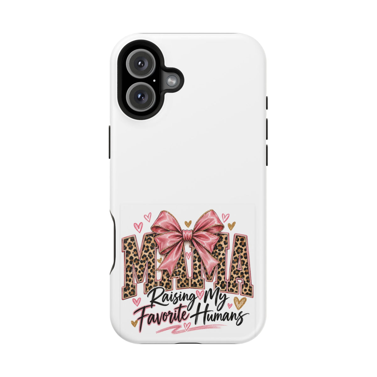 Phone Case - "Mama Raising My Favorite Humans" Leopard Print Bow Magnetic Impact-Resistant Case