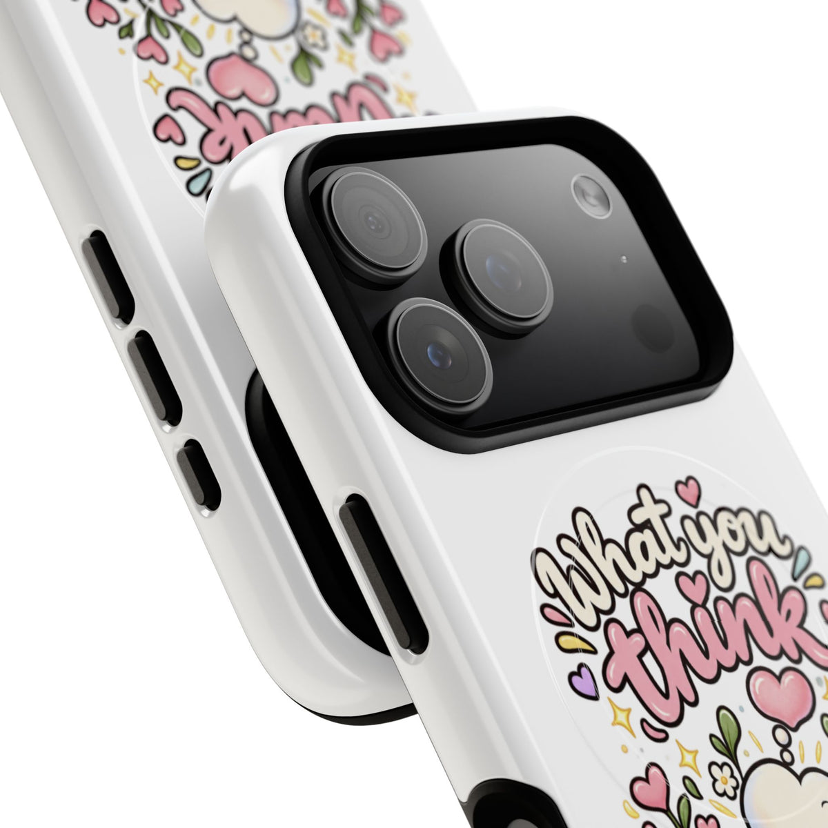 Phone Case — "What You Think Is What You Attract" Cute Floral Magnetic Tough Case