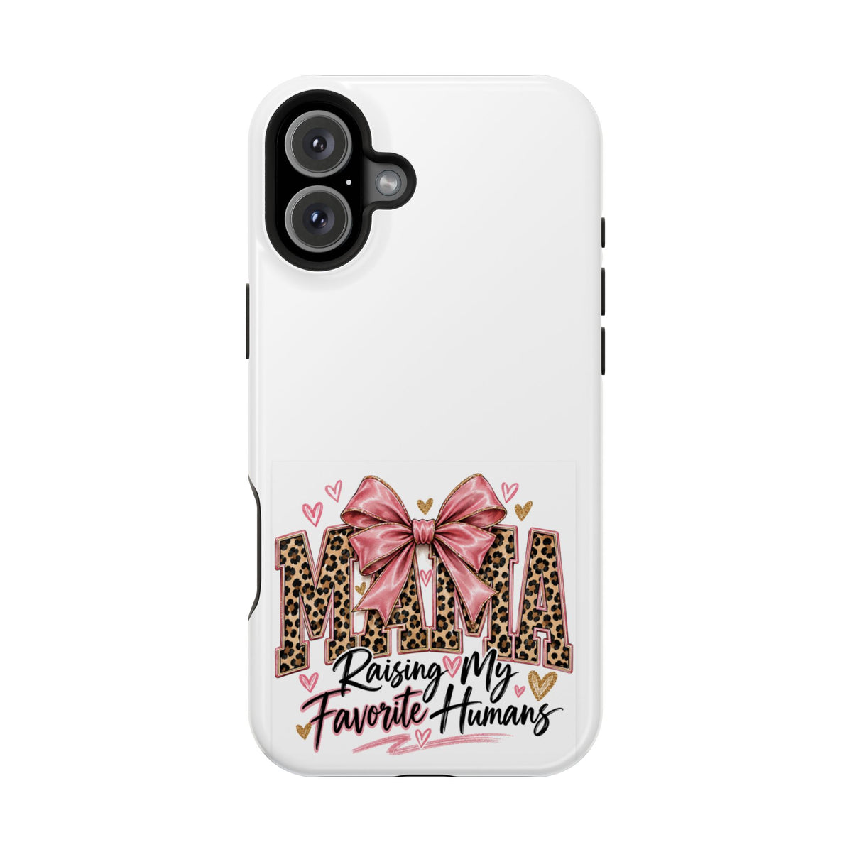 Phone Case - "Mama Raising My Favorite Humans" Leopard Print Bow Magnetic Impact-Resistant Case