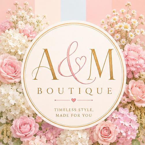A & M BOUTIQUE